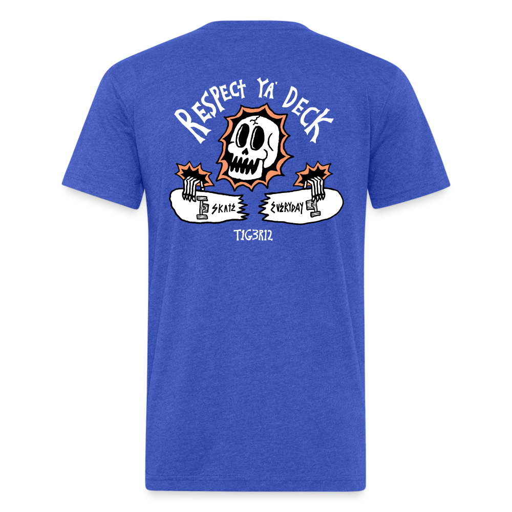 Respect Ya' Deck - Fitted Cotton/Poly T-Shirt by Next Level - heather royal